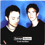 Savage Garden - Crash And Burn